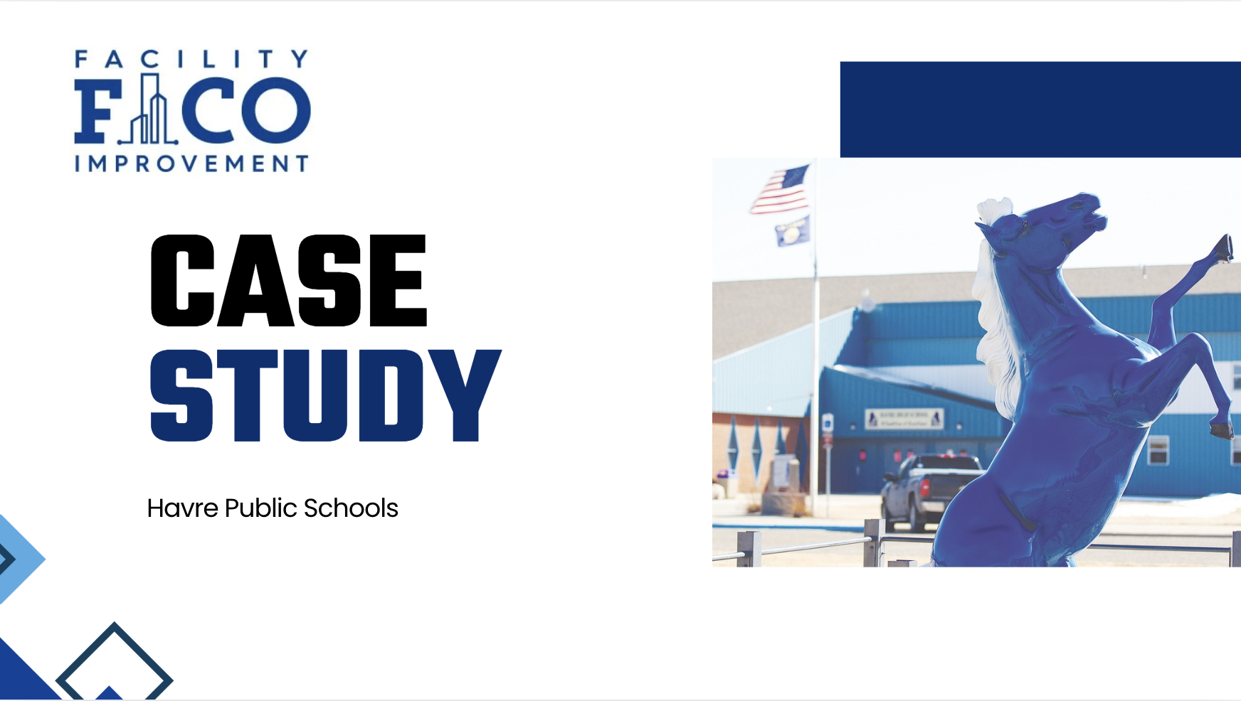 Havre Schools Case Study